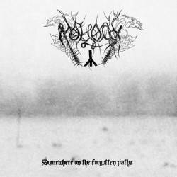 Moloch (UKR) : Somewhere on the Forgotten Paths
